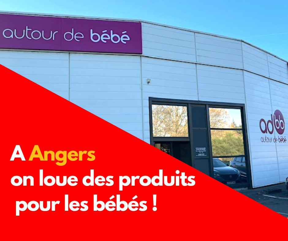 location siege auto et poussette à Angers